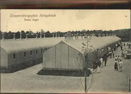 Koenigsbrueck Truppenuebungsplatz Neues Lager Baracken Kat. Koenigsbrueck