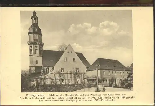 Koenigsbrueck Blick auf Hauptkirche Pfarrhaus Kat. Koenigsbrueck