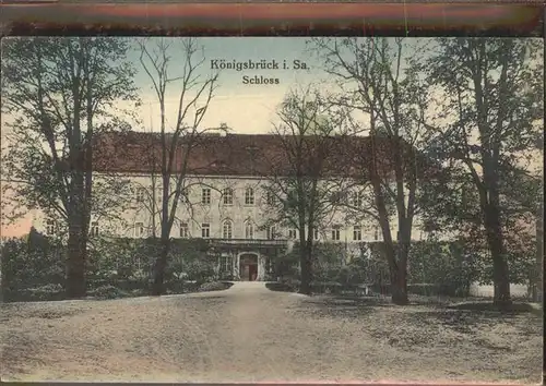 Koenigsbrueck Schloss Kat. Koenigsbrueck