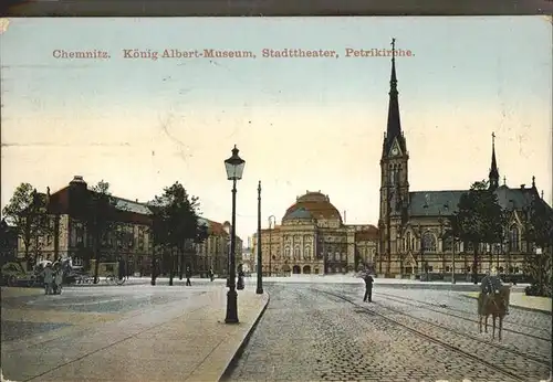 Chemnitz Koenig Albert Museum Stadttheater Petrikirche Kat. Chemnitz