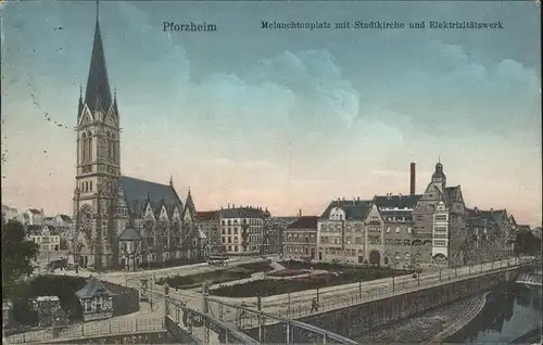 Pforzheim Melanchtonplatz mit Stadtkirche und Elektrizitaetswerk Kat. Pforzheim