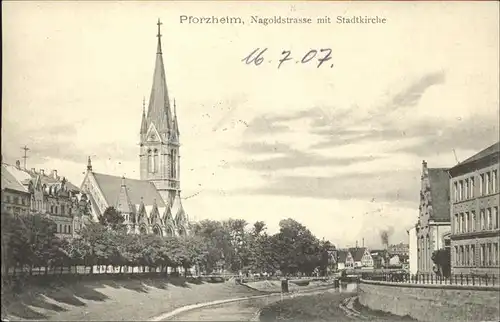 Pforzheim Nagoldstrasse mit Stadtkirche Kat. Pforzheim