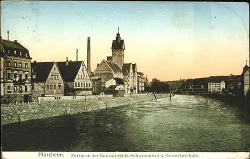 Pforzheim Partie an der Enz mit Schwimmbad und Gewerbeschule Kat. Pforzheim