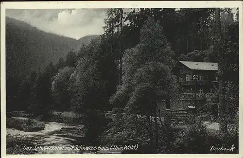 Schwarzatal Schweizerhaus Thueringer Wald Kat. Rudolstadt