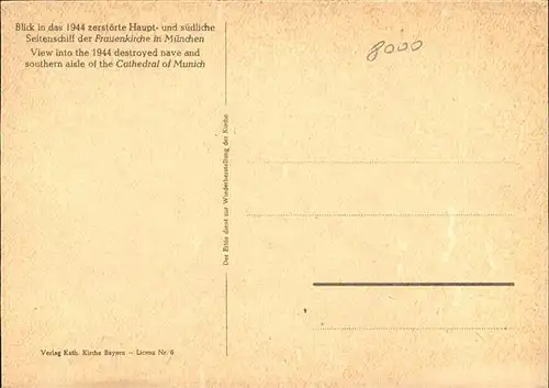 Muenchen Blick in das 1944 zerstoerte Haupt und suedl Seitenschiff der Frauenkirche Kat. Muenchen