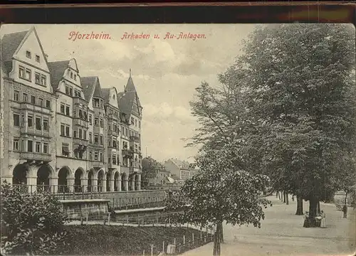 Pforzheim Arkaden und Au Anlagen Kat. Pforzheim