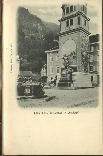 kk07930 Altdorf UR Tell-Denkmal Kategorie. Altdorf UR Alte Ansichtskarten