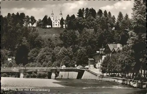 Bad Toelz Isar mit Kalvarienberg Kat. Bad Toelz