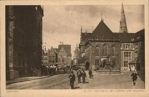 Bremen Altes Rathaus mit Boerse und Roland Kat. Bremen