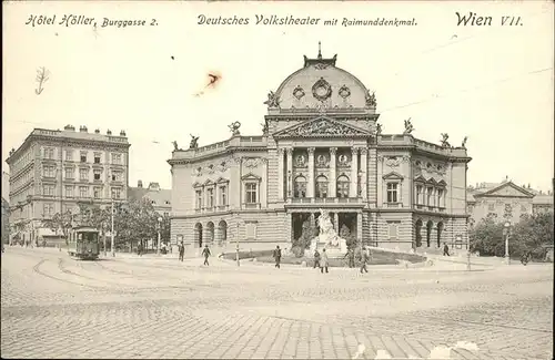 Wien Hotel Hoeller Deutches Volkstheater mit Raimunddenkmal Kat. Wien