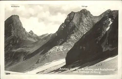 Zuers Vorarlberg Anstieg ueber den Boschweg und Pazielferner zum Trittkopf Arlberg Rockspitze Valluga