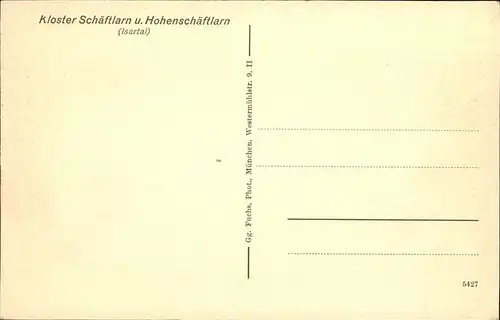 Schaeftlarn Kloster und Hohenschaeftlarn Isartal Kat. Schaeftlarn