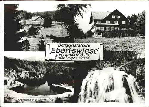 Floh Seligenthal Berggaststaette Ebertswiese am Rennsteig Thueringer Wald Kratersee Spitterfall Kat. Floh Seligenthal