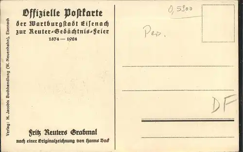 Eisenach Thueringen Fritz Reuters Grabmal Kuenstlerkarte nach einer Originalzeichnung von Hanns Bock Kat. Eisenach