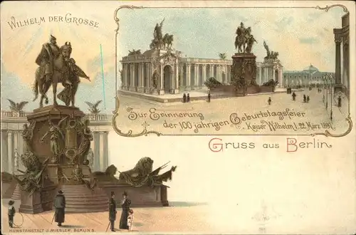 Berlin Wilhelm der Grosse Denkmal Kaiser Wilhelm I 100 jaehrige Geburtstagsfeier 1897 Kat. Berlin