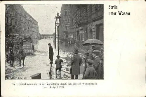 Berlin Berlin unter Wasser ueberschwemmung Yorkstrasse Kat. Berlin