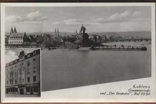 Koblenz Coblenz Gesamtansicht Denkmal Kaiser Wilhelm I Deutsches Eck Rhein Mosel Bruecke Gasthaus Reichshof Kat. Koblenz