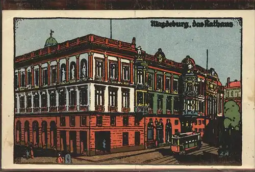 Magdeburg Sachsen Anhalt Rathaus Kuenstlerkarte Kat. Magdeburg