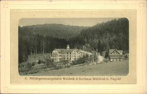 Nagold K. Militaergenesungsheim Waldeck u. Kurhaus Kat. Nagold
