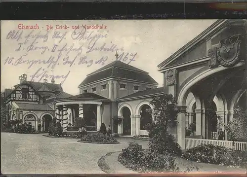 Eisenach Thueringen Trink  und Wandelhalle Feldpost Kat. Eisenach