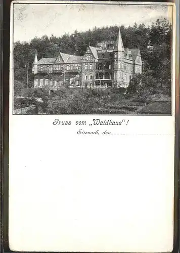 Eisenach Thueringen Hotel Waldhaus Kat. Eisenach