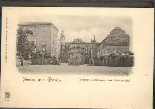 Dessau-Rosslau Herzogl Residenzschloss Vorderseite / Dessau-Rosslau /Anhalt-Bitterfeld LKR