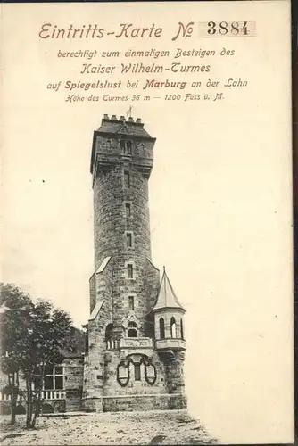 Marburg Lahn Eintrittskarte zum Besteigen des Kaiser Wilhelm Turmes Kat. Marburg