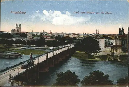 Magdeburg Sachsen Anhalt Werderblick auf Bruecke Elbe Strassenbahn Kat. Magdeburg