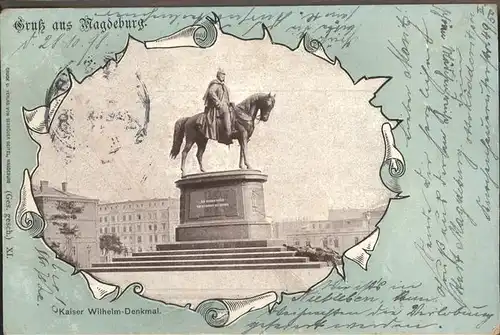 Magdeburg Sachsen Anhalt Kaiser Wilhelm Denkmal Kat. Magdeburg