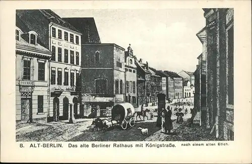 Berlin Altes Rathaus Koenigstrasse nach Stich Kat. Berlin