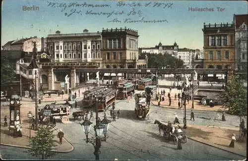 Berlin Hallesches Tor Strassenbahnen Hochbahn Kat. Berlin