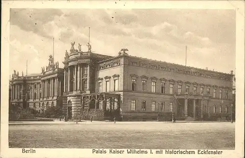 Berlin Plais Kaiser Wilhelms 1.  Kat. Berlin