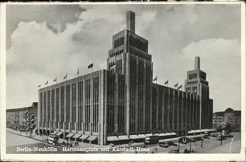 Neukoelln Hermannplatz Karstadt Haus Kat. Berlin