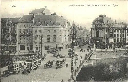 Berlin Weidendmmer Bruecke Komische Oper Pferdestrassebahn Kat. Berlin