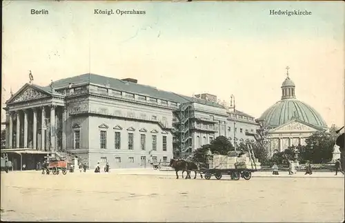 Berlin Opernhaus Hedwigskirceh Pferdewagen Kat. Berlin