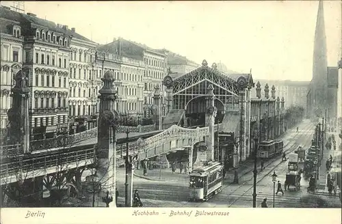 Berlin Hochbahn Bahnhof Buelowstrasse Strassenbahn Kat. Berlin