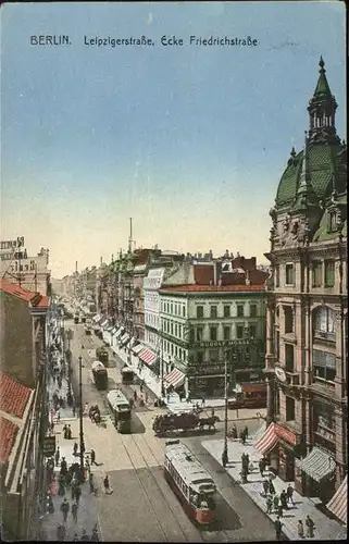 Berlin Leipziger  Ecke Friedrichstrasse Strassenbahnen Pferdewagen Kat. Berlin