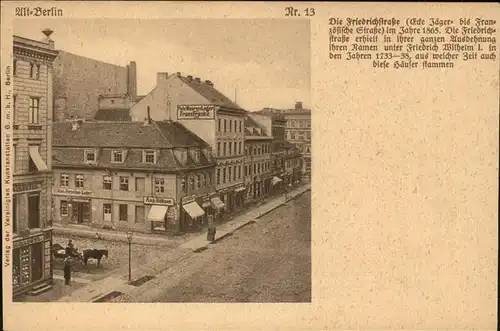 Berlin Friedrichstrasse Ecke Jaegerstrasse um 1865 Kat. Berlin