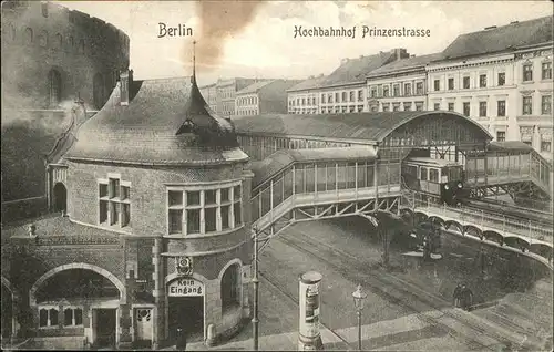 Berlin Hochbahnhof Prinzenstrasse Kat. Berlin