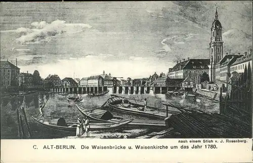 Berlin Alt Berlin Waisenbruecke Waisenkirche um 1780 Kat. Berlin