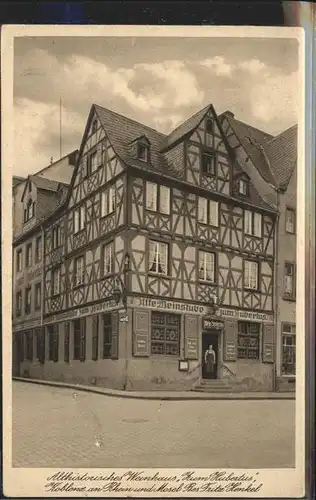 Koblenz Coblenz Althistorisches Weinhaus Zum Hubertus Kat. Koblenz