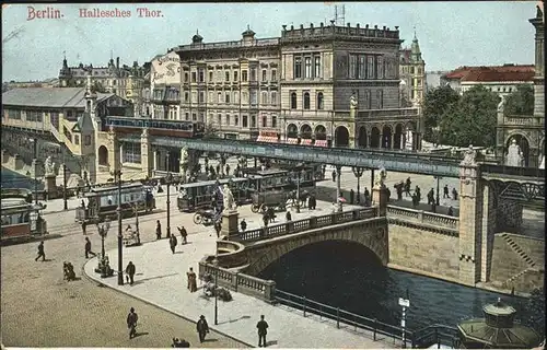 Berlin Hallesches Tor mit Hochbahn Kat. Berlin