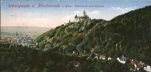 wz74948 Wernigerode Harz Panorama Muehlental Schloss Noeschenrode Kategorie. Wernigerode Alte Ansichtskarten