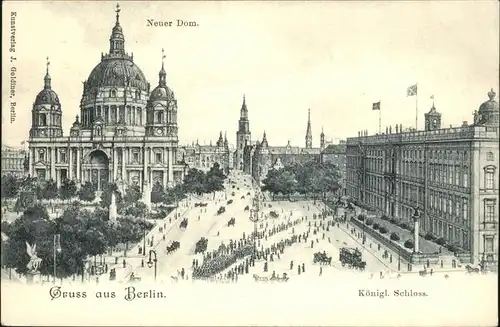 Berlin Koenigliches Schloss Neuer Dom Kat. Berlin