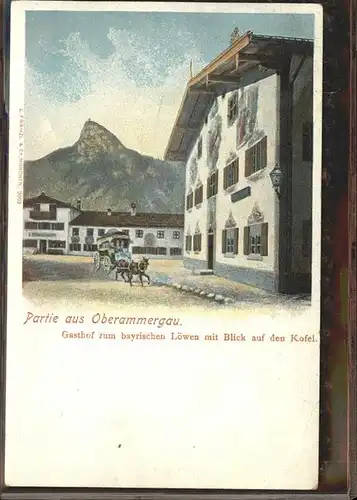 Oberammergau Gasthof zum Bayrischen Loewen Kofel Kat. Oberammergau