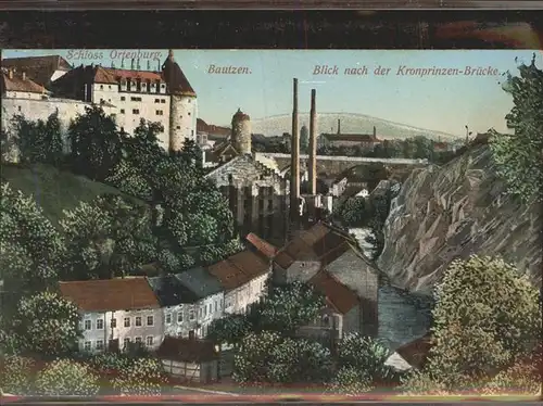 Bautzen Blick von Kronprinzenbruecke Kuenstlerkarte Schloss Ortenburg Kat. Bautzen