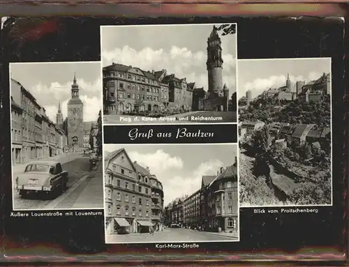 Bautzen Reichenturm Karl Marx Strasse Lauenturm Kat. Bautzen