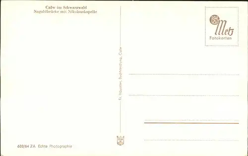 kk14483 Calw Nagoldbruecke mit Nikolauskapelle Kategorie. Calw Alte Ansichtskarten