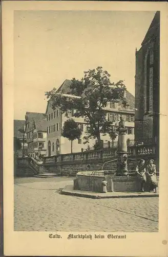 kk14681 Calw Marktplatz beim Oberamt Brunnen Kategorie. Calw Alte Ansichtskarten