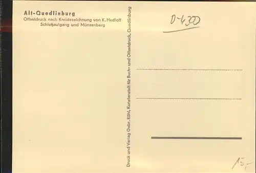 Quedlinburg Harz Sachsen Anhalt Schlossaufgang Muenzenberg Kuenstlerkarte nach K. Hedloff Kat. Quedlinburg